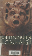 César Aira, La Mendiga