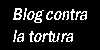 blog contra la tortura