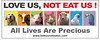 love us not eat us