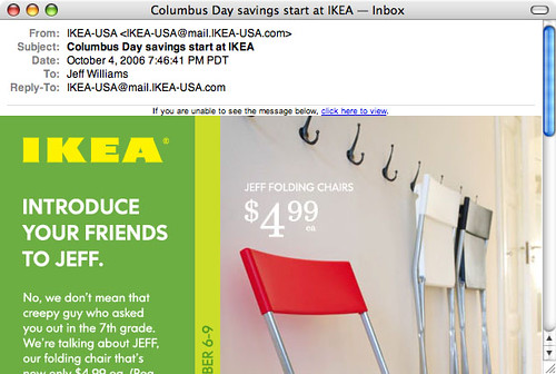 An email message shows an ad for a sale on Ikea's JEFF chair.  The ad reads: Introduce your friends to JEFF. No, we don't mean that creepy guy who asked you out in the 7th grade. We're talking about JEFF, our folding chair...
