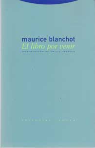 MauriceBlanchot-ElLibroPorVenir