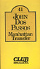 John Dos Passos, Manhattan Transfer