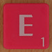 Scrabble white letter on hot pink E