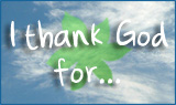 What do you thank God for?