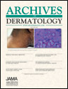 Archives of Dermatology, 2006