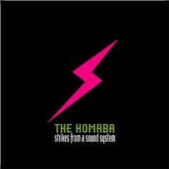 KOMABA / The KOMABA strikes from a sound system