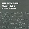 The Weather Machines, free and legal mp3s available below