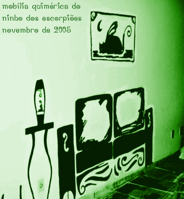a primeira foto verde da Mobília Quimérica do Ninho dos Escorpiões