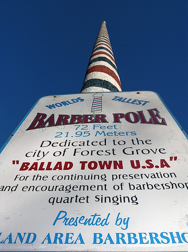 Forest Grove's World's Tallest Barber Pole.'