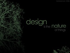 Design is the nature of things