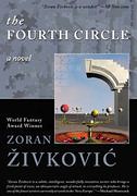 Zoran Zivkovic's 'The Fourth Circle'