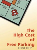High Cost of Free Parking by Donald Shoup