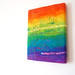 Ibiza - Live the Life you Love - A Felted Rainbow Painting with Gold Stitched Text, Stretched on a Canvas Fram