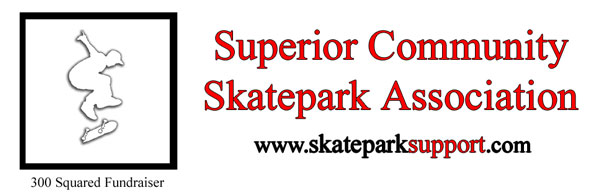 Superior Skates - the Superior Community Skatepark Association