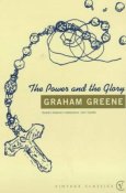 the power and the glory - graham greene