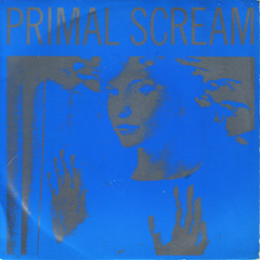 primal scream | crystal crescent