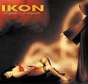 IKON: Psychic Vampire (Nile Records 2004)