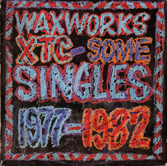 xtc | waxworks - some singles 1977 - 1982