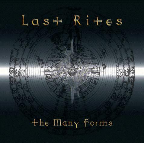 LAST RITES: The Many Forms (Last Rites Records 2005)