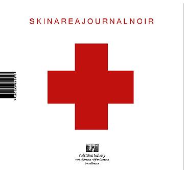 SKIN AREA: Journal Noir / Lithium Path (Cold Meat Industry 2006)