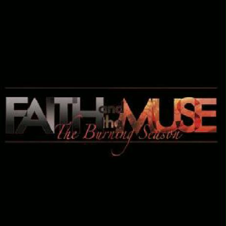 FAITH AND THE MUSE: The Burning Season (Metropolis 2003)