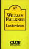 William Faulkner, Los Invictos