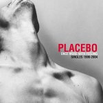 PLACEBO: Once More With Feeling: Singles 1996-2004 (Elevator 2004)