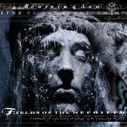 FIELDS OF THE NEPHILIM: The Mourning Sun (SPV 2005)