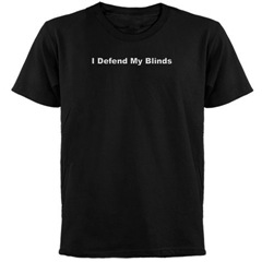 I Defend My Blinds