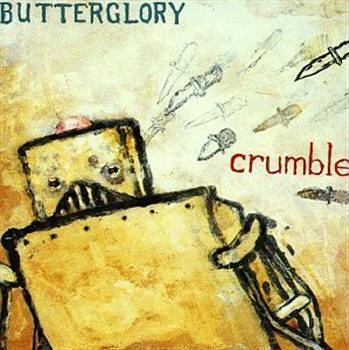 Crumble - Butterglory