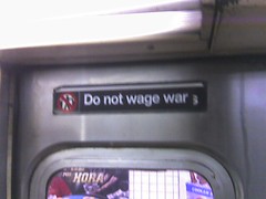 do not wage war
