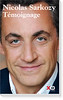 Témoignage Nicolas Sarkozy