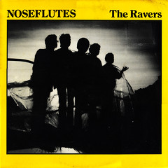 noseflutes | the ravers