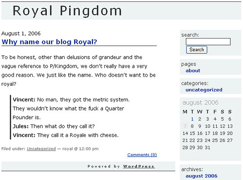 Our poor blog in August 2006 courtesy of Flickr