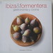 Formentera - Ibiza & Formentera gastronomía y coci
