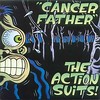 The Action Suits - *Cancer Father b/w Visualize Ballard* single, 1996 (portada)