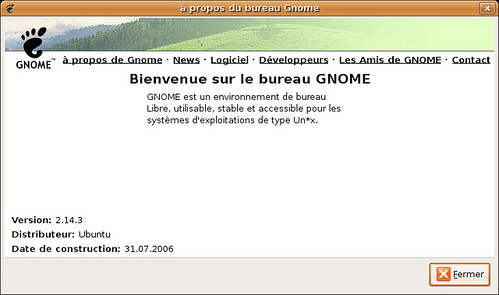 Gnome 2.14.3 dans Ubuntu Dapper Drake... 6.06 LTS :)