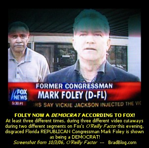 Fox News States Mark Foley Democrat