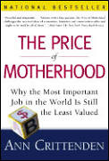 The price of motherhood