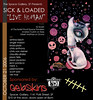 Space Gallery Presents Sick&Loaded Live Human Group Show