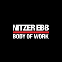 Nitzer Ebb - Body of Work