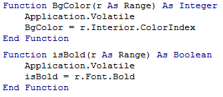 User defined functions to get the background colour and bold value of a cell