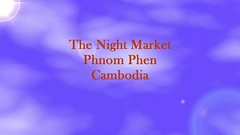 Night market Phnom Phen Cambodia