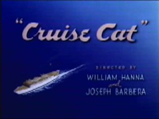 Tom and Jerry - Cruise Cat 1