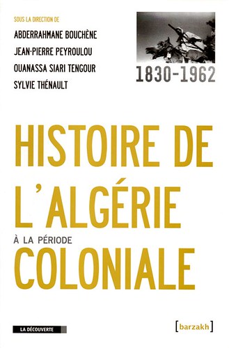 Histoire de l'Algérie coloniale - Divers